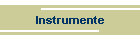 Instrumente